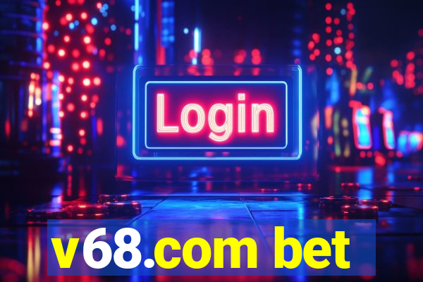 v68.com bet